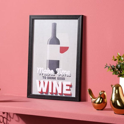 Time For Wine Framed Poster 13x9 Inch