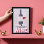 Time For Wine Framed Poster 13x9 Inch